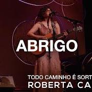 Der musikalische text NO TEMPO CERTO DAS HORAS von ROBERTA CAMPOS ist auch in dem Album vorhanden Todo caminho é sorte (2015)