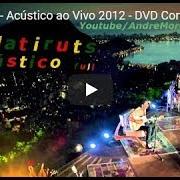 Der musikalische text SUPERNOVA von NATIRUTS ist auch in dem Album vorhanden Natiruts - acústico no rio de janeiro (2012)