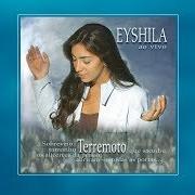 Der musikalische text SERVIREMOS A DEUS von EYSHILA ist auch in dem Album vorhanden Terremoto (2011)