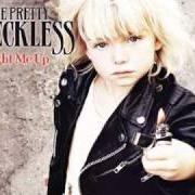 Der musikalische text MAKE ME WANNA DIE von THE PRETTY RECKLESS ist auch in dem Album vorhanden Light me up (2010)