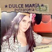 Der musikalische text VACACIONES von DULCE MARIA ist auch in dem Album vorhanden Extranjera (2010)
