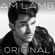 Der musikalische text THE ORIGINAL HIGH von ADAM LAMBERT ist auch in dem Album vorhanden The original high (2015)