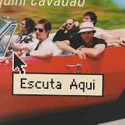 Der musikalische text NUNCA ESTOU SÓ von BIQUINI CAVADÃO ist auch in dem Album vorhanden Escuta aqui (2000)