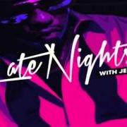 Der musikalische text AHH SHIT von JEREMIH ist auch in dem Album vorhanden Late nights - mixtape (2012)