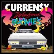 Der musikalische text SHE DON'T WANT A MAN von CURRENSY ist auch in dem Album vorhanden Weekend at burnie's