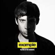 Der musikalische text STAY AWAKE von EXAMPLE ist auch in dem Album vorhanden Playing in the shadows (2011)