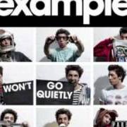 Der musikalische text SICK NOTE von EXAMPLE ist auch in dem Album vorhanden Won't go quietly (2010)