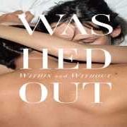 Der musikalische text ECHOES von WASHED OUT ist auch in dem Album vorhanden Within and without (2011)