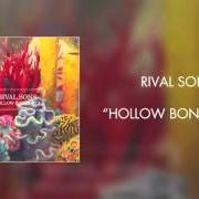 Der musikalische text HOLLOW BONES, PT. 2 von RIVAL SONS ist auch in dem Album vorhanden Hollow bones (2016)