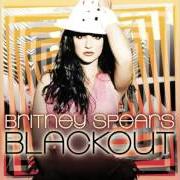 Der musikalische text HEAVEN ON EARTH von BRITNEY SPEARS ist auch in dem Album vorhanden Blackout (2007)