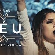 Der musikalische text CÉU von GABRIELA ROCHA ist auch in dem Album vorhanden Céu (2018)