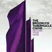 Der musikalische text (IN EVERYTHING) WE GIVE THANKS von BROOKLYN TABERNACLE CHOIR ist auch in dem Album vorhanden Declare your name (2009)