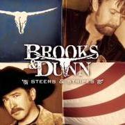 Der musikalische text I FALL von BROOKS & DUNN ist auch in dem Album vorhanden Steers and stripes (2001)