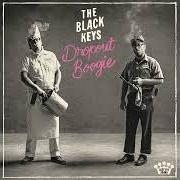 Der musikalische text HOW LONG von THE BLACK KEYS ist auch in dem Album vorhanden Dropout boogie (2022)