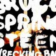 Der musikalische text EASY MONEY von BRUCE SPRINGSTEEN ist auch in dem Album vorhanden Wrecking ball (2012)