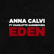 Der musikalische text EDEN (FEAT. CHARLOTTE GAINSBOURG) HUNTED VERSION von ANNA CALVI ist auch in dem Album vorhanden Hunted (2020)