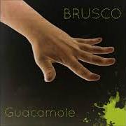 Der musikalische text PIANO PIANO von BRUSCO ist auch in dem Album vorhanden Guacamole (2017)