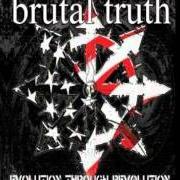 Der musikalische text HUMPTY FINANCE von BRUTAL TRUTH ist auch in dem Album vorhanden Evolution through revolution (2009)