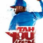 Der musikalische text TAH YOU KEN ! von SULTAN ist auch in dem Album vorhanden Tah you ken! (2010)