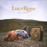 Der musikalische text MIDDLE OF THE BED von LUCY ROSE ist auch in dem Album vorhanden Like i used to (2012)