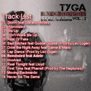Der musikalische text STORM von TYGA ist auch in dem Album vorhanden Black thoughts: vol. 2 (2011)