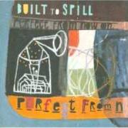 Der musikalische text MADE UP DREAMS von BUILT TO SPILL ist auch in dem Album vorhanden Perfect from now on (1997)