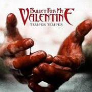 Der musikalische text SAINTS N SINNERS von BULLET FOR MY VALENTINE ist auch in dem Album vorhanden Temper temper (2013)