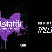 Der musikalische text BASQUIAT von BUN B ist auch in dem Album vorhanden Trillstatik (2019)