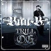 Der musikalische text LISTEN von BUN B ist auch in dem Album vorhanden Trill o.G. (2010)