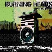 Der musikalische text THE PRESSURE von BURNING HEADS ist auch in dem Album vorhanden Opposite 2 (2007)