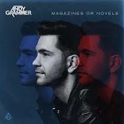 Der musikalische text KISS YOU SLOW von ANDY GRAMMER ist auch in dem Album vorhanden Magazines or novels (2014)