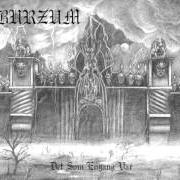 Der musikalische text EN RING TIL AA HERSKE von BURZUM ist auch in dem Album vorhanden Det som engang var (1994)