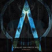 Der musikalische text OBSTRUCT von A BULLET FOR PRETTY BOY ist auch in dem Album vorhanden Symbiosis (2012)