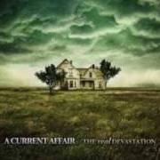 Der musikalische text LAST SPRING (SUMMER'S DOWNFALL) von A CURRENT AFFAIR ist auch in dem Album vorhanden Life in an hourglass - ep (2007)