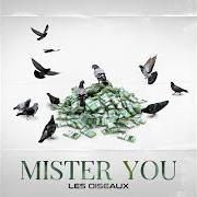 Der musikalische text LE ROSIER von MISTER YOU ist auch in dem Album vorhanden Les oiseaux (2020)