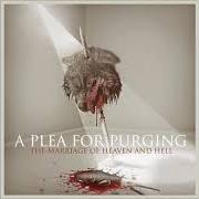 Der musikalische text THE JEALOUS WINGS von A PLEA FOR PURGING ist auch in dem Album vorhanden The marriage of heaven and hell (2010)