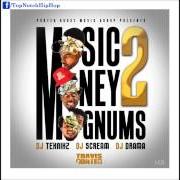 Der musikalische text DON'T WE von TRAVIS PORTER ist auch in dem Album vorhanden Music money magnums 2 (2014)