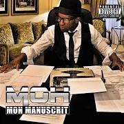 Der musikalische text OLALA von MOH ist auch in dem Album vorhanden L'art des mots (2016)