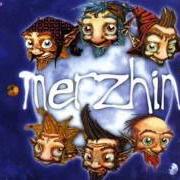 Der musikalische text SOLEIL BLANC von MERZHIN ist auch in dem Album vorhanden Pleine lune (2000)