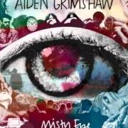 Der musikalische text THIS ISLAND von AIDEN GRIMSHAW ist auch in dem Album vorhanden Misty eye (2012)