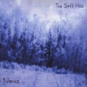 Der musikalische text MOLTEN CHANGE von SOFT HILLS ist auch in dem Album vorhanden Noruz (2010)