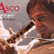 Der musikalische text COMO TE DÉ LA GANA von NOLASCO ist auch in dem Album vorhanden Como te de la gana (2006)