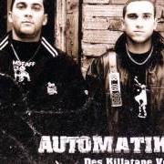 Der musikalische text AMSTAFF INTRO von AUTOMATIKK ist auch in dem Album vorhanden Das killatape vol 1 (2007)
