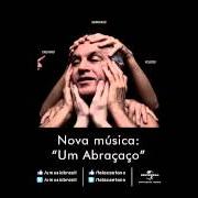 Der musikalische text UM COMUNISTA von CAETANO VELOSO ist auch in dem Album vorhanden Abraçaço (2013)