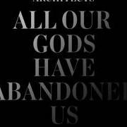 Der musikalische text NIHILIST von ARCHITECTS ist auch in dem Album vorhanden All our gods have abandoned us (2016)