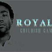 Der musikalische text R O Y A L T Y von CHILDISH GAMBINO ist auch in dem Album vorhanden R o y a l t y (2012)