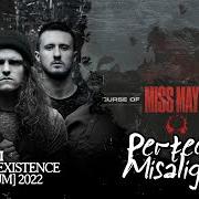 Der musikalische text INTO OBLIVION von MISS MAY I ist auch in dem Album vorhanden Curse of existence (2022)