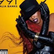 Der musikalische text 1991 von AZEALIA BANKS ist auch in dem Album vorhanden 1991 (2012)