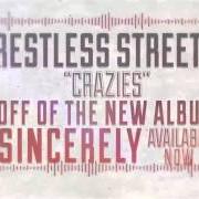 Der musikalische text DEAD RIGHT von RESTLESS STREETS ist auch in dem Album vorhanden Sincerely (2013)