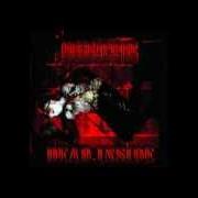 Der musikalische text WHORE von MORDACIOUS ist auch in dem Album vorhanden Dead inside (2011)